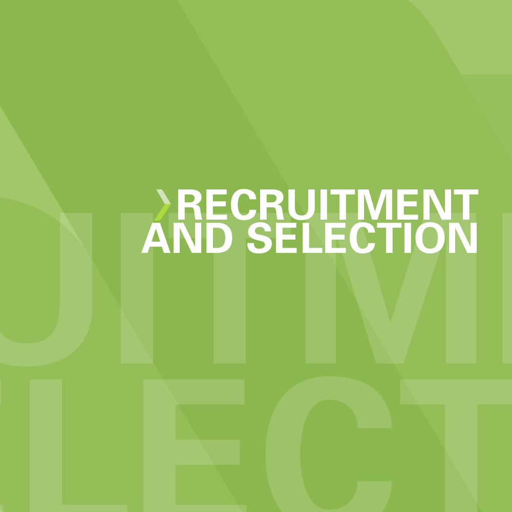 Recruitment and Selection