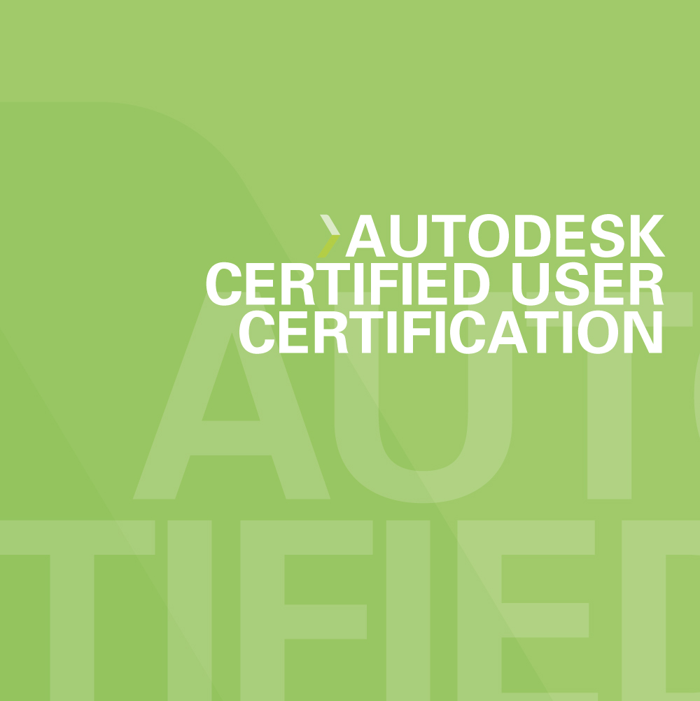 Autodesk Certified User (ACU) Certification