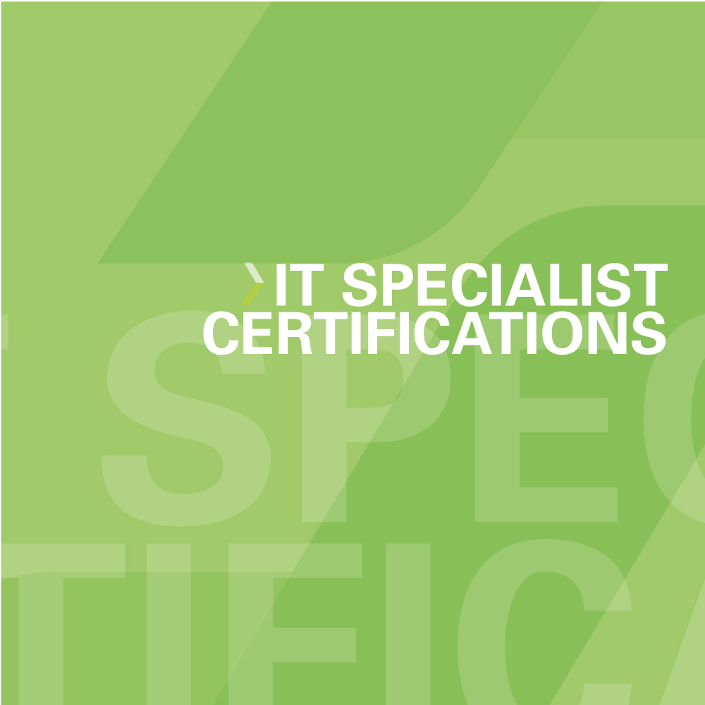 IT Specialist Certification