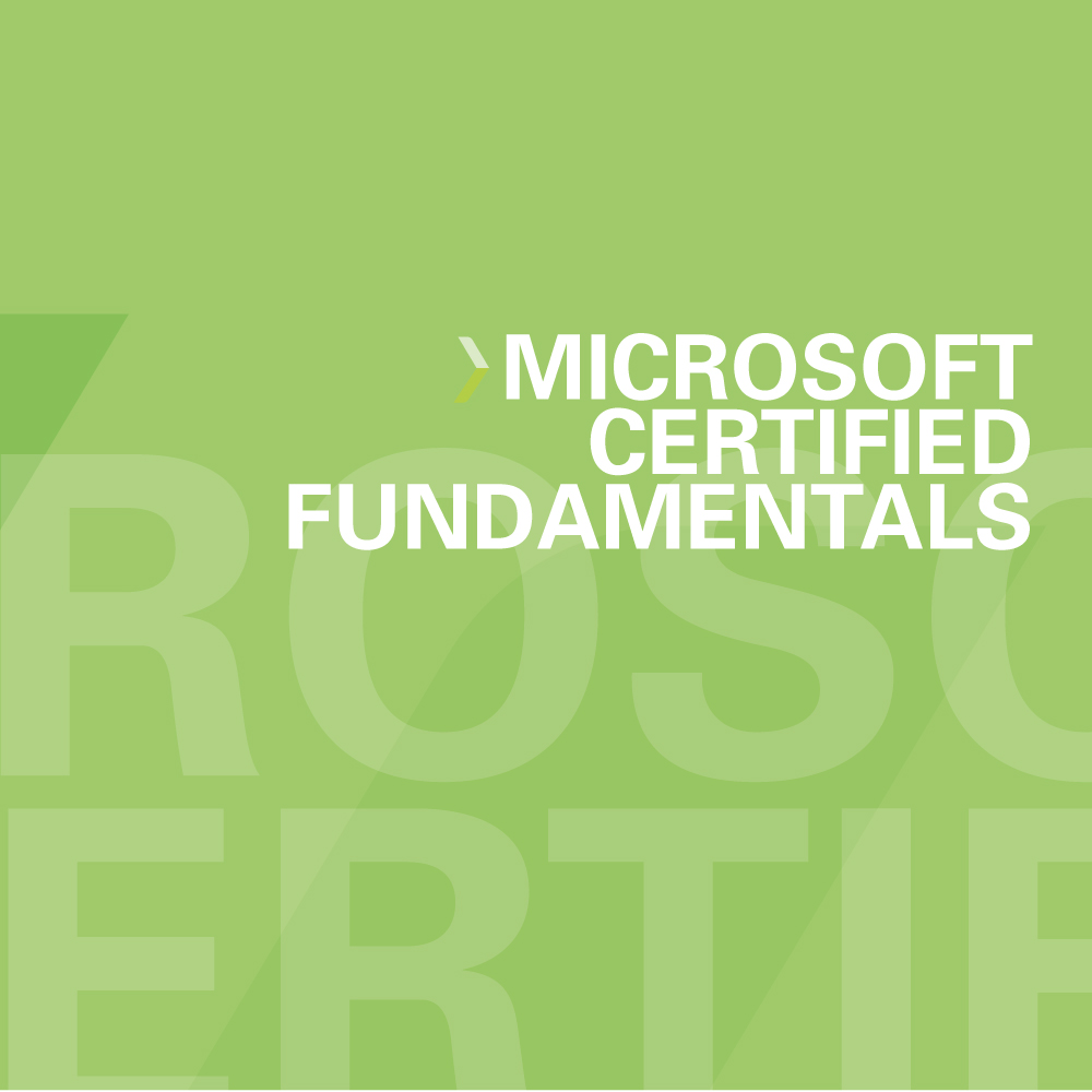 Microsoft Certified Fundamentals